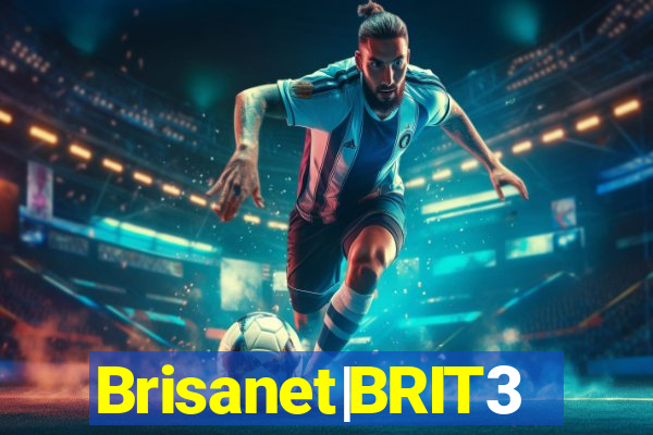 Brisanet|BRIT3