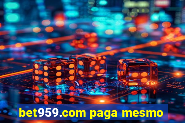 bet959.com paga mesmo