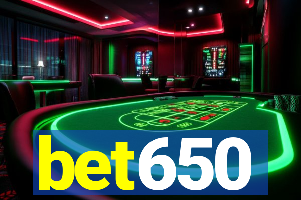 bet650