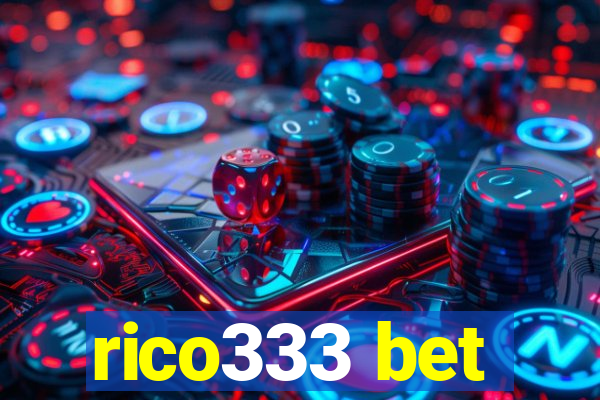 rico333 bet