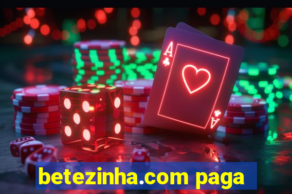 betezinha.com paga