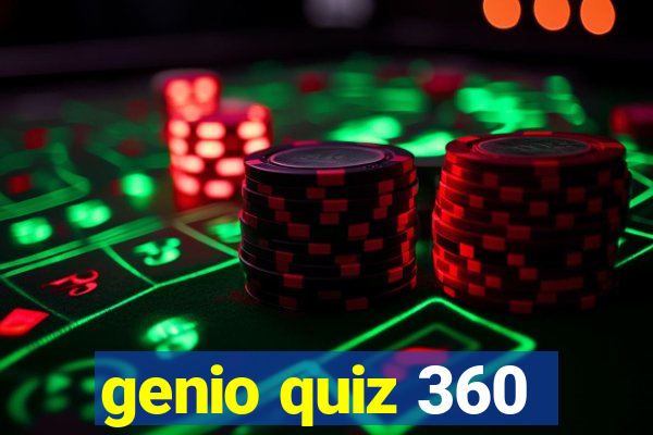 genio quiz 360