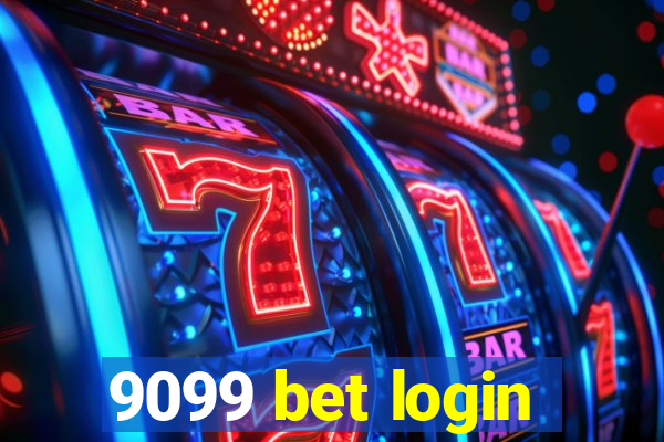 9099 bet login