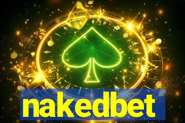 nakedbet