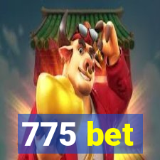 775 bet