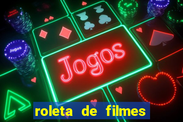 roleta de filmes de terror