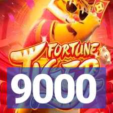 9000