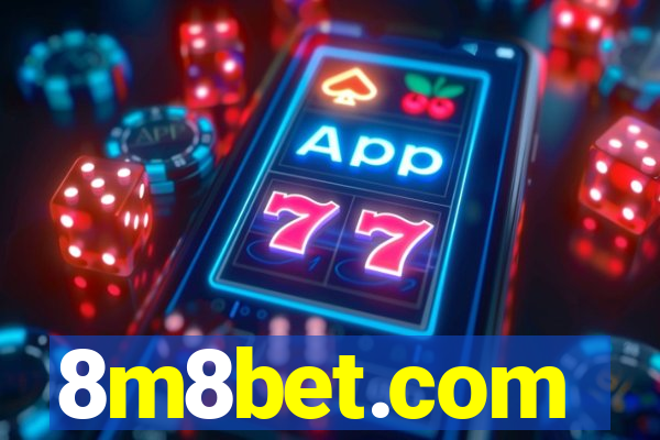 8m8bet.com