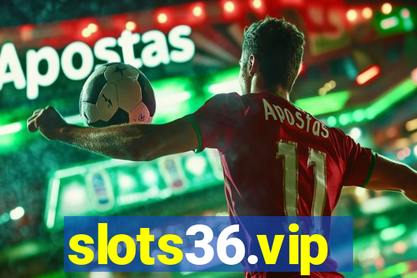 slots36.vip