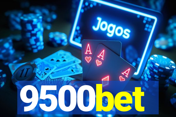 9500bet