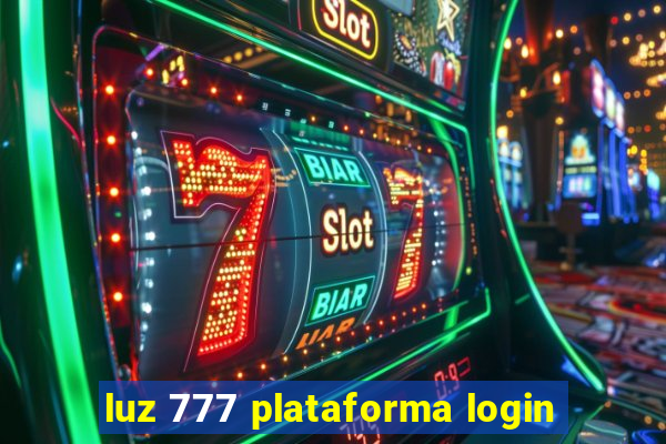 luz 777 plataforma login