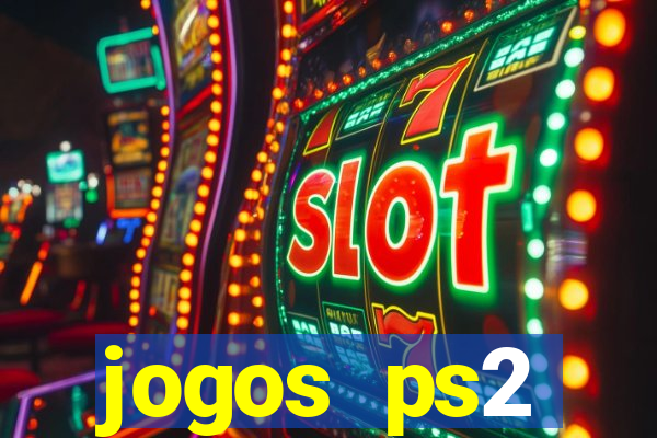 jogos ps2 traduzidos pt br