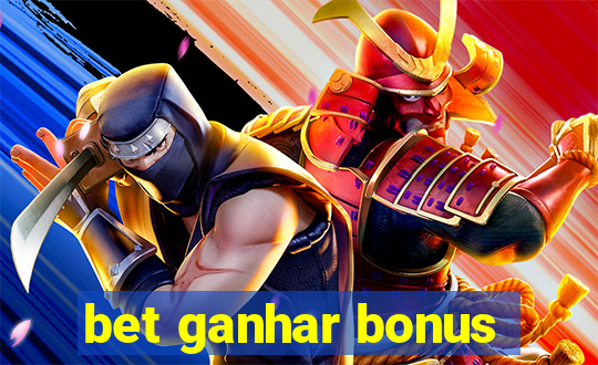 bet ganhar bonus