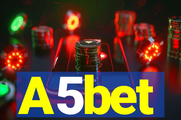 A5bet