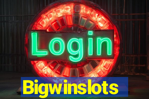 Bigwinslots