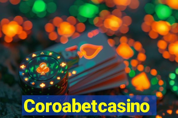 Coroabetcasino