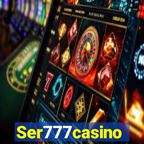 Ser777casino