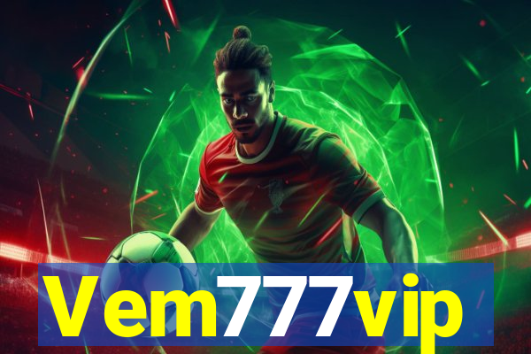 Vem777vip