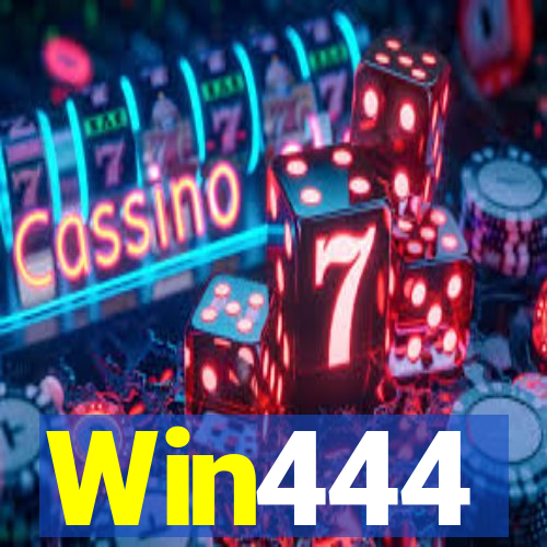 Win444