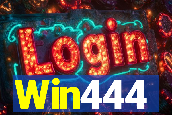 Win444