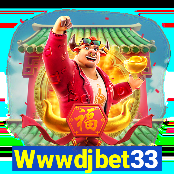 Wwwdjbet33