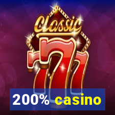 200% casino