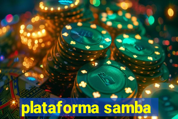 plataforma samba