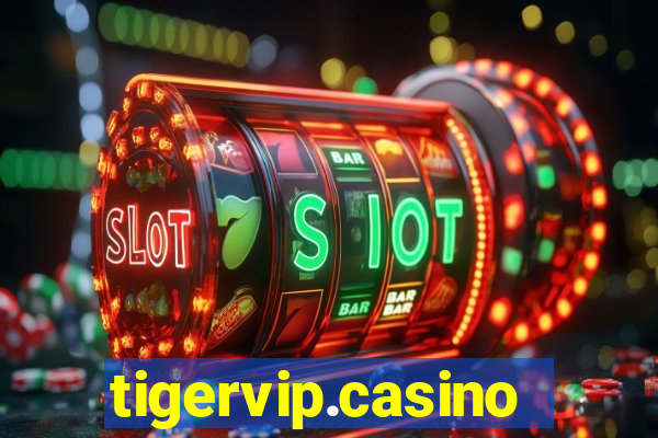 tigervip.casino