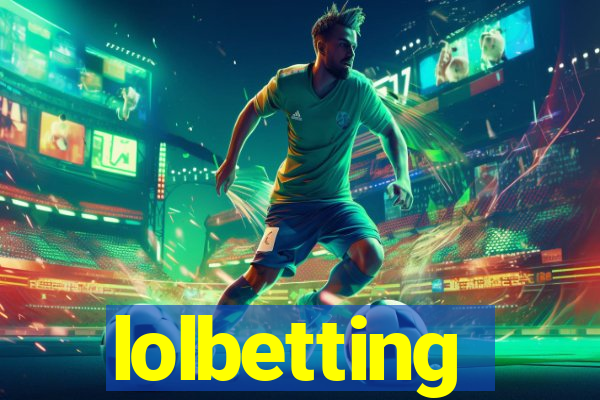 lolbetting