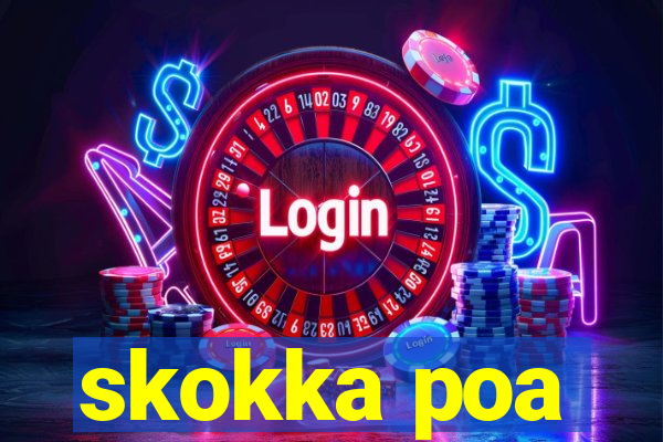 skokka poa