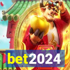 bet2024