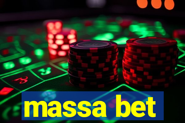 massa bet