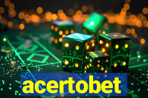 acertobet