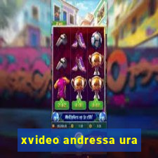 xvideo andressa ura