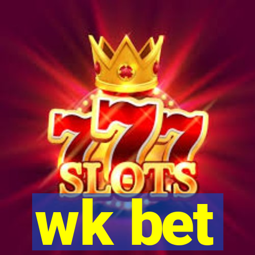 wk bet