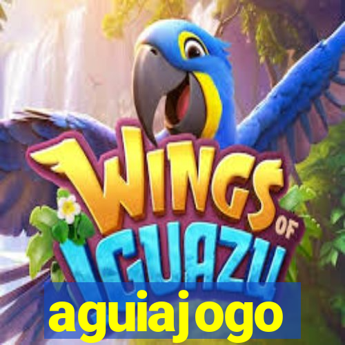 aguiajogo