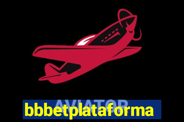 bbbetplataforma