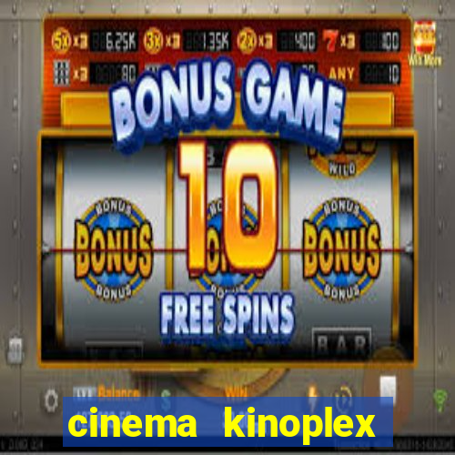 cinema kinoplex norte shopping