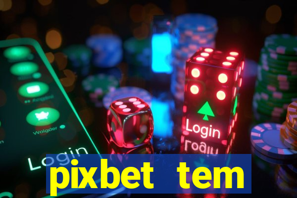 pixbet tem pagamento antecipado