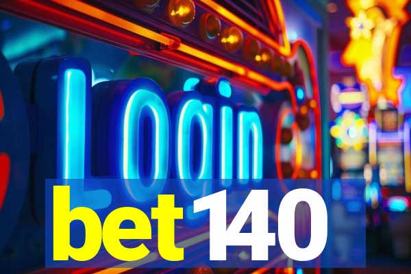 bet140