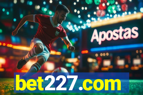 bet227.com