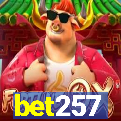 bet257