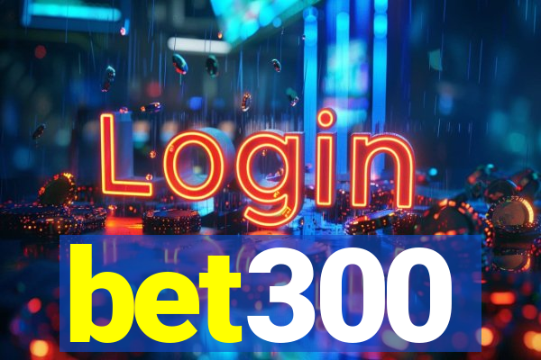 bet300