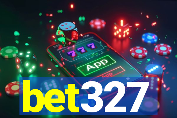 bet327