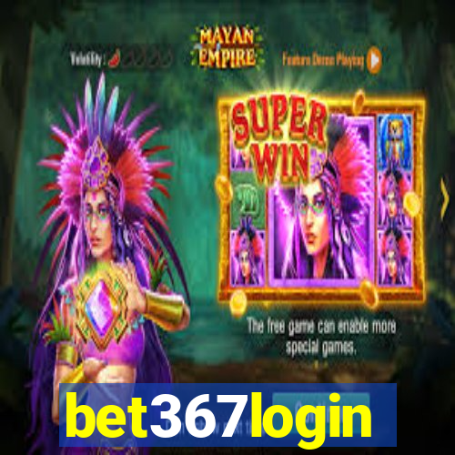 bet367login