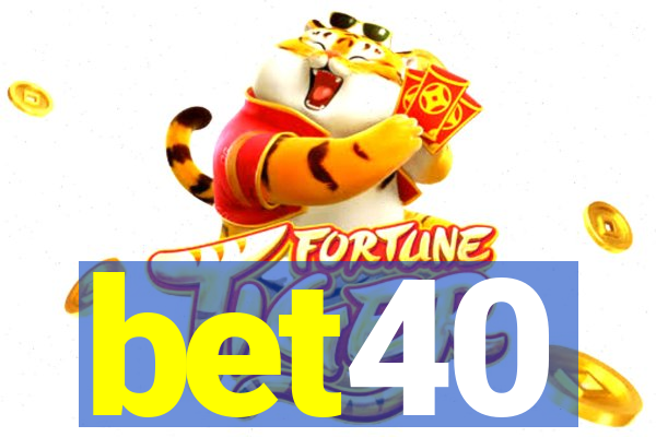 bet40