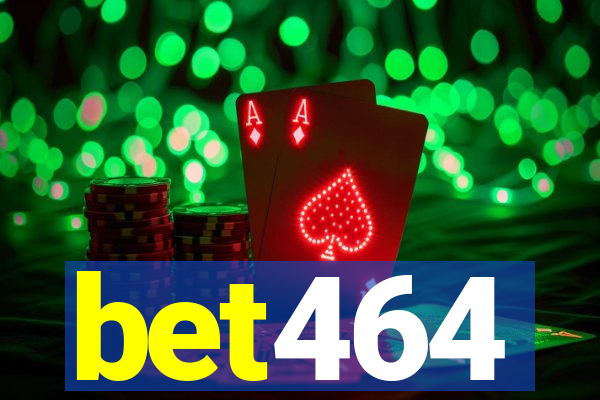 bet464