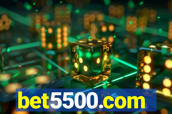 bet5500.com