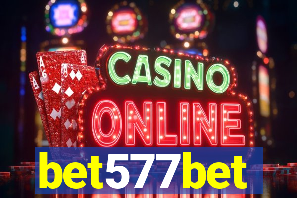 bet577bet