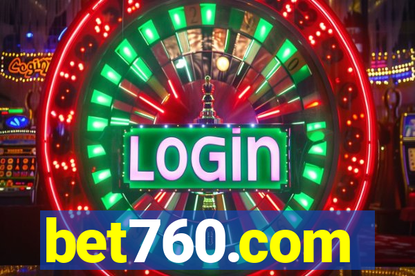 bet760.com